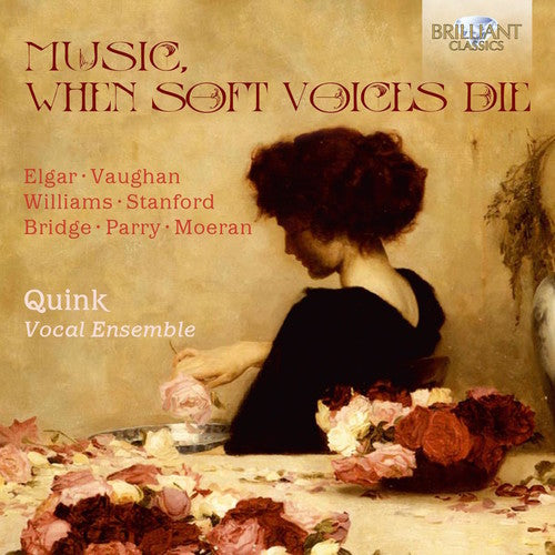the album cover for Quink Vocal Ensemble - Music When Soft Voices Die