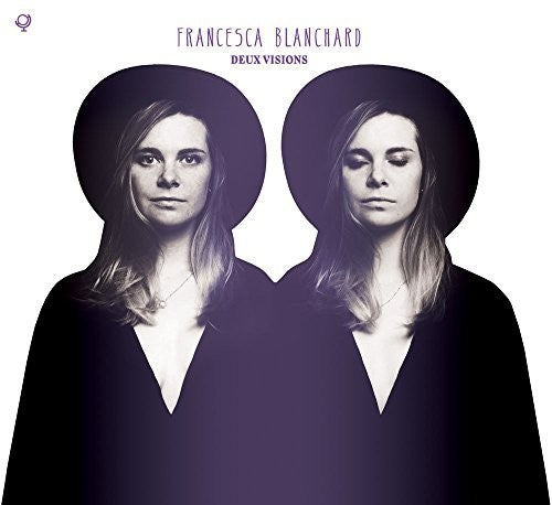 the album cover for Francesca Blanchard - Deux Visions