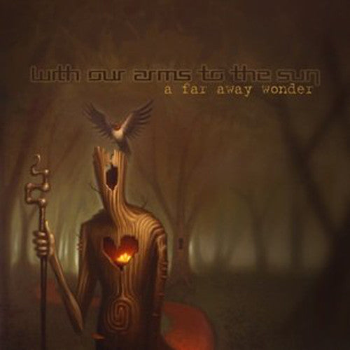 the album cover for With Our Arms to the Sun - A Far Away Wonder