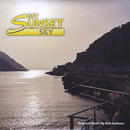the album cover for Bob Jackson - My Sunset Sky