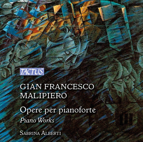 the album cover for Malipiero / Sabrina Alberti - Piano Works
