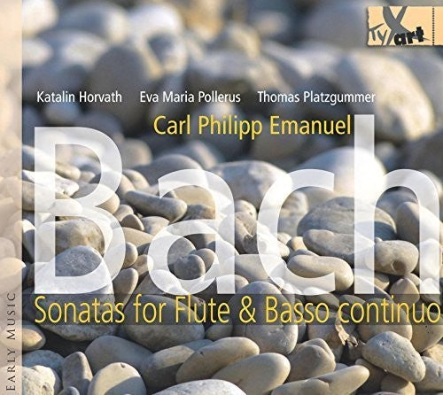 the album cover for C Bach PE / Horvath / Pollerus / Platzgummer - Sonatas for Flute & Basso Continuo