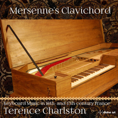 the album cover for De La Barre / Terence Charlston - Mersenne's Clavichord