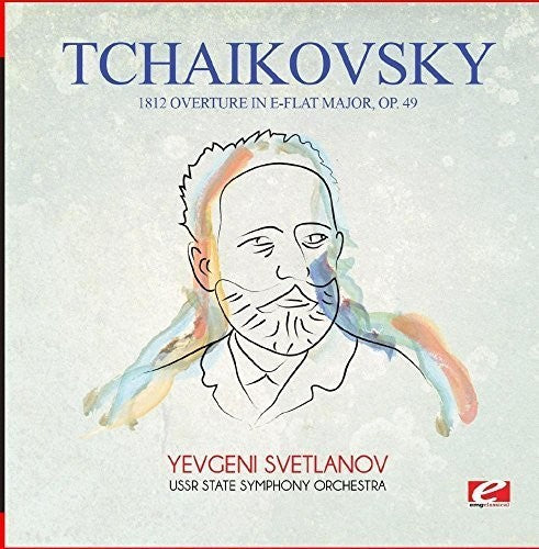 the album cover for USSR State Symphony Orchestra - Tchaikovsky: 1812 Overture in E-Flat Major, Op. 49