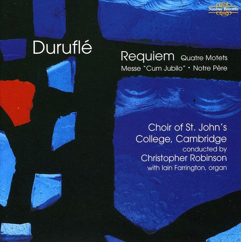 the album cover for CHOIR OF ST. JOHN'S COLLEGE - Durufle: Requiem