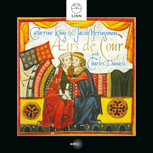 the album cover for Ballard / King / Heringman / Daniels - Airs de Cour