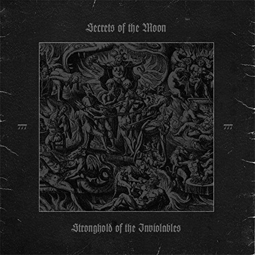 the album cover for Secrets Of The Moon - Stronghold of the Inviolables