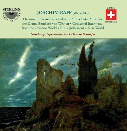 the album cover for Raff / Goteborgs Operaorkester / Schaefer - Orchestral Works