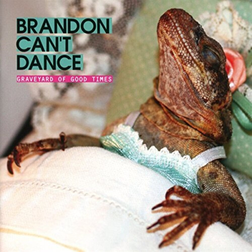 the album cover for Brandon Cant Dance - Graveyard Of Good Times