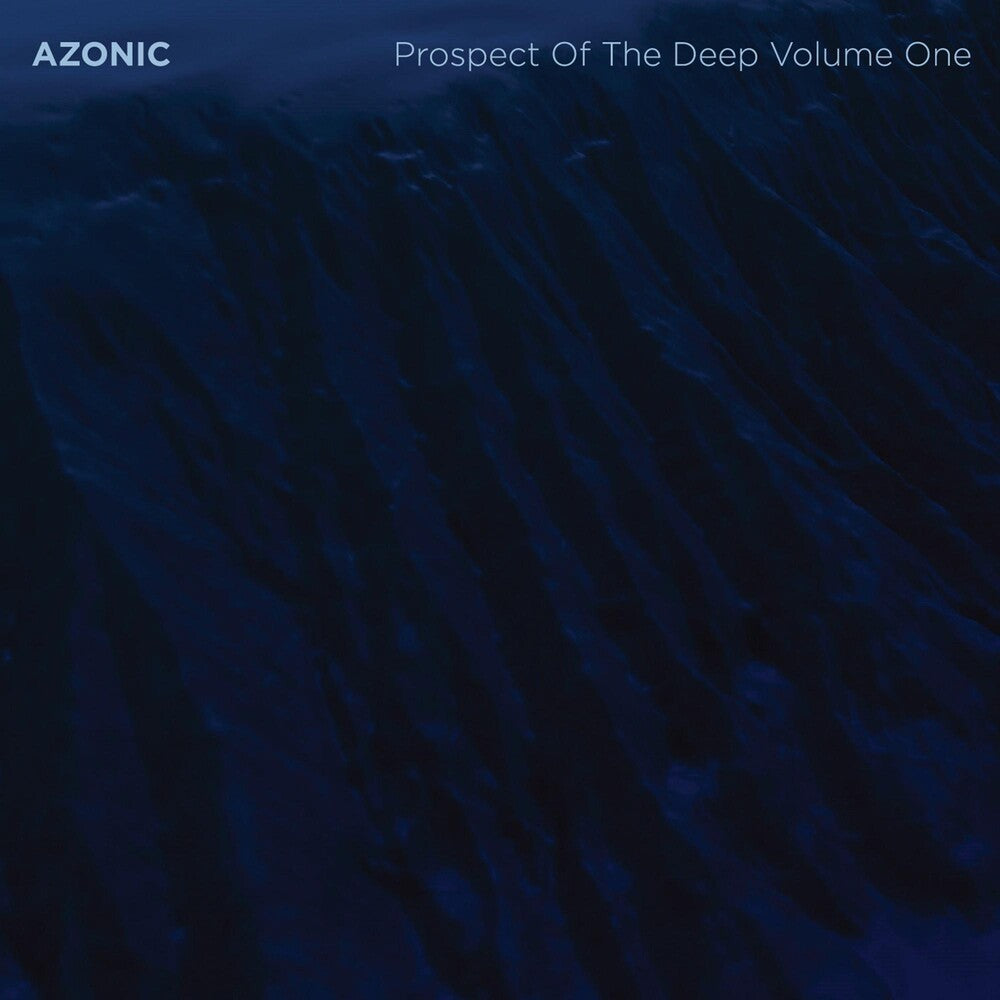 the album cover for Azonic - Prospect Of The Deep, Vol. 1