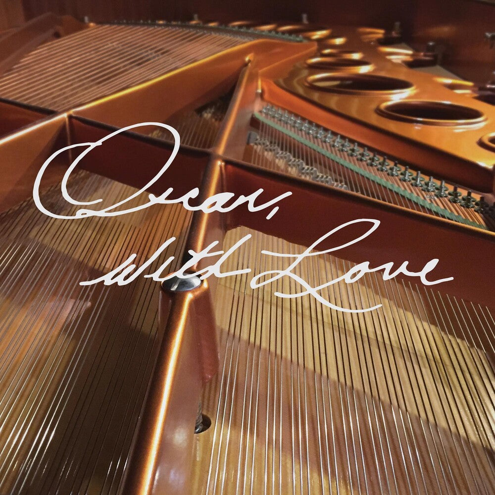 the album cover for Oscar With Love Songs Of Oscar Peterson / Var - Oscar, With Love: The Songs Of Oscar Peterson