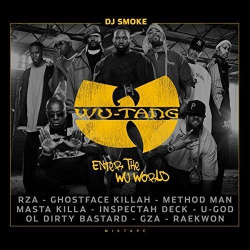 the album cover for Wu-Tang Clan Enter The Wu World Mix Tape / Var - Wu-Tang Clan: Enter The Wu World Mix Tape / Var