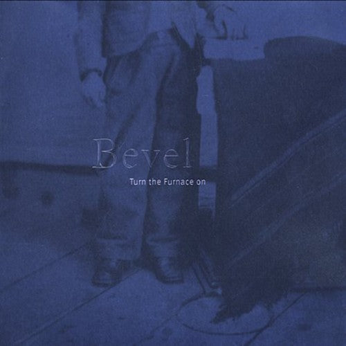 the album cover for Bevel - Turn the Furnace on