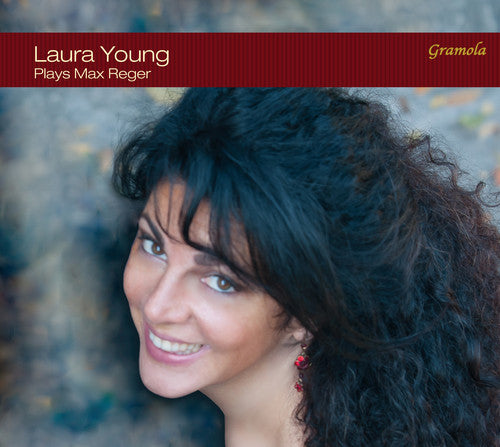 the album cover for Max Reger / Young,Laura - Laura Young Plays Max Reger
