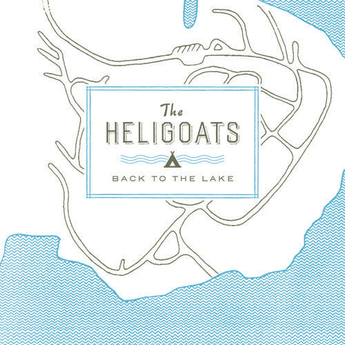 the album cover for Heligoats - Back To The Lake