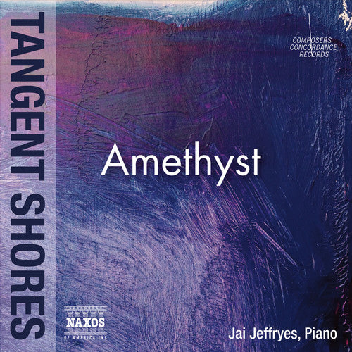 the album cover for Talia Amar / Cionco,Richard / Jeffryes,Jai - Amethyst - Tangent Shores
