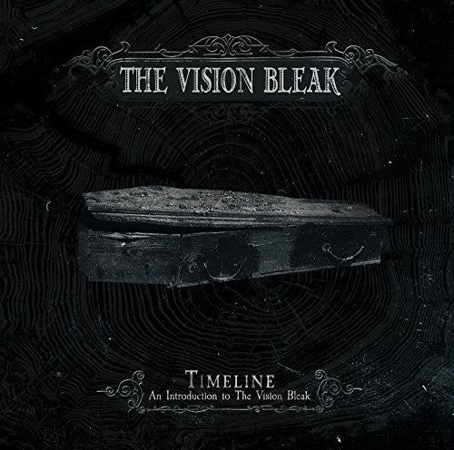 the album cover for Vision Bleak - Timeline - An Introduction To The Vision Bleak