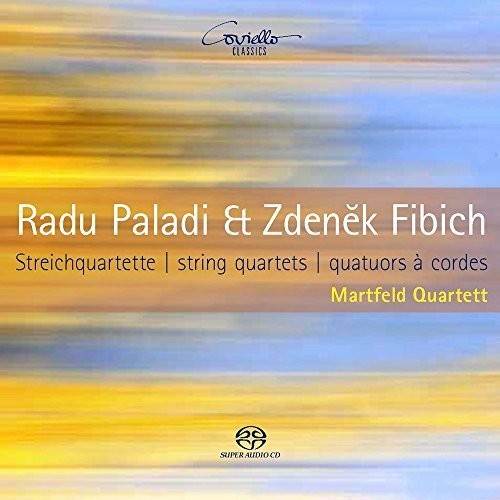 the album cover for Zdenek Fibich / Martfeld Quartett - Radu Paladi & Zdenek Fibich: String Quartets
