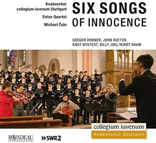 the album cover for G Hubner / Sirius Quartet / Culo,Michael - Six Songs Of Innocence