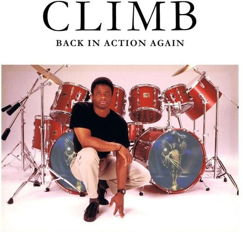 the album cover for Climb - Back In Action Again