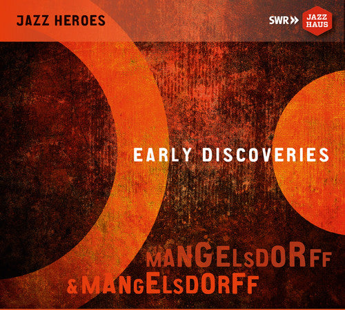 the album cover for I Berlin / Humphries,Lex / Bartz,Hartwig - Early Discoveries