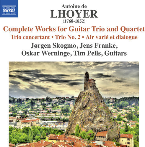 the album cover for De Lhoyer / Skogmo / Franke / Werninge - Antoine de Lhoyer: Complete Works for Guitar Trio & Quartet