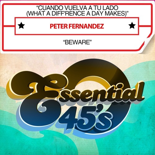 the album cover for Peter Fernandez - Cuando Vuelva A Tu Lado / Beware
