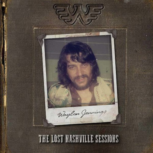 the album cover for Waylon Jennings - The Lost Nashville Sessions