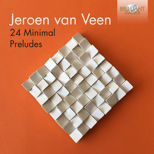 the album cover for Jeroen Van Veen - 24 Minimal Preludes
