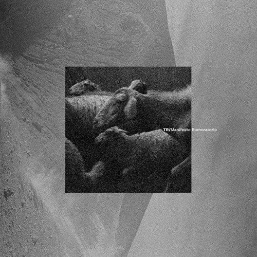 the album cover for Tr - Manifesto Rumoratorio