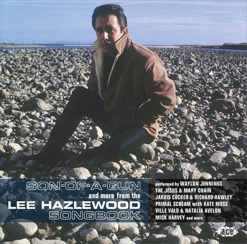 the album cover for Son-Of-A-Gun & More From Lee Hazlewood Songbook - Son-Of-A-Gun & More From Lee Hazlewood Songbook