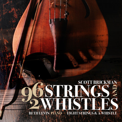 the album cover for Eight Strings - Scott Brickman: 96 Strings & 2 Whistles