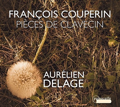 the album cover for Couperin / Delage - Couperin: Pieces de Clavecin