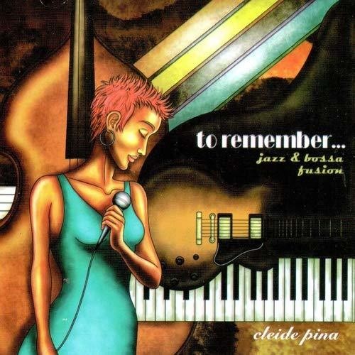 the album cover for Cleide Pina - To Remember