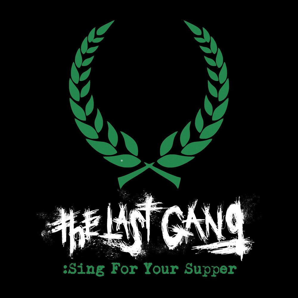 the album cover for Last Gang - Sing For Your Supper