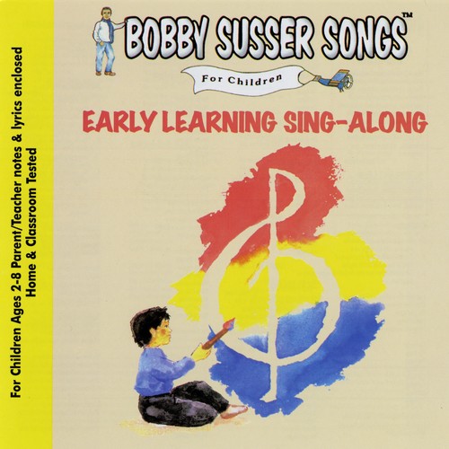 the album cover for The Bobby Susser Singers - Early Learning Sing-along