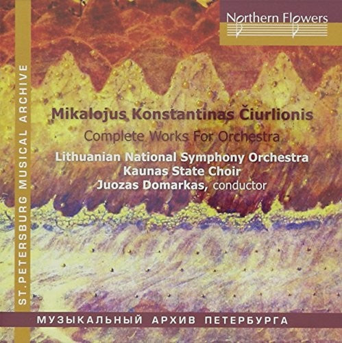 the album cover for Lithuanian National Symphony Orchestra - CIURLIONIS: Complete Works For Orchestra