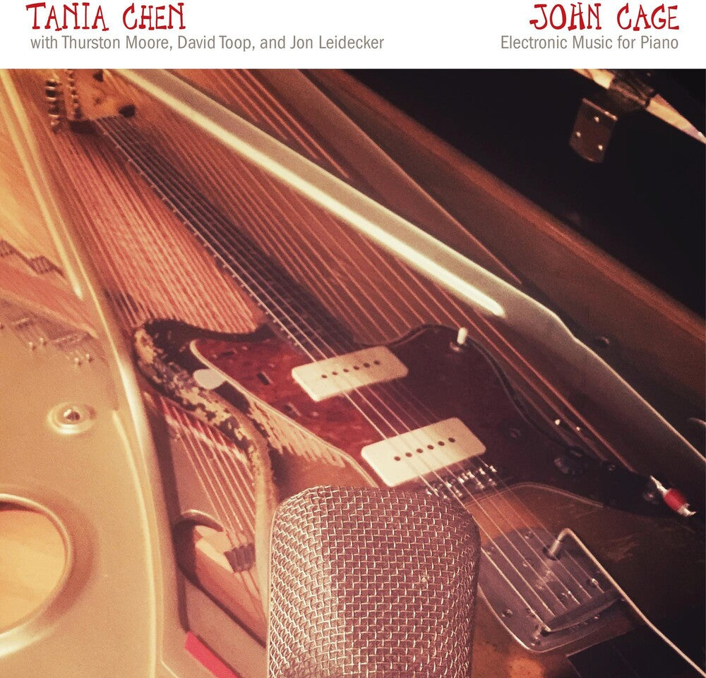 the album cover for Tania Chen - John Cage: Electronic Music For Piano