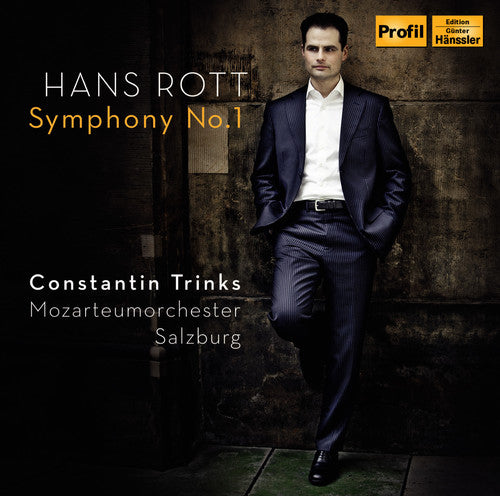 the album cover for Rott / Mozarteumorchester Salzburg / Trinks - Hans Rott: Symphony No. 1