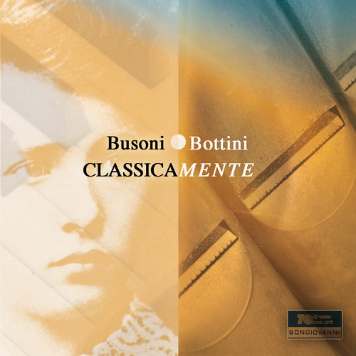 the album cover for Paolo Bottini - Bottini: Classicamente