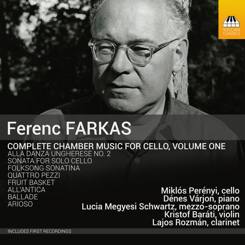 the album cover for Miklós Perényi - Ferenc Farkas: Chamber Music for Cello Vol 1