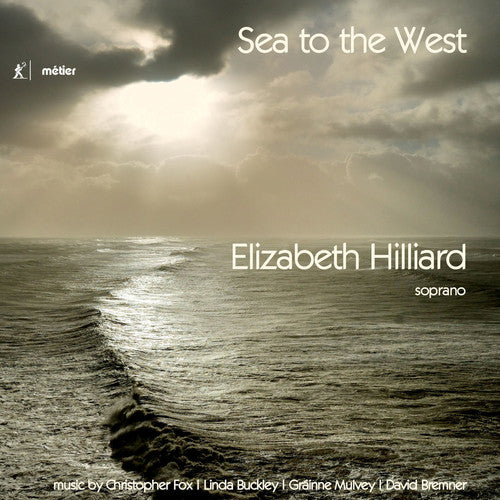 the album cover for Elizabeth Hilliard - Sea to the West