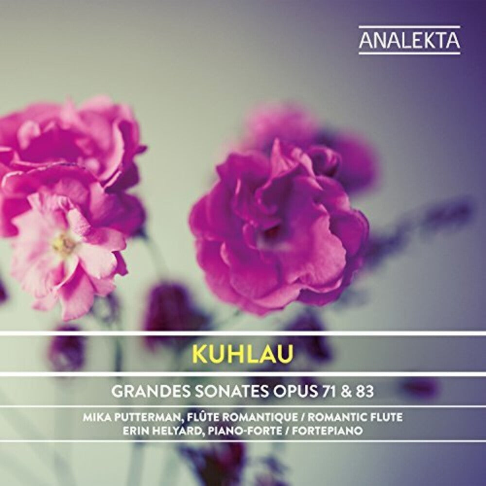 the album cover for Kuhlau / Mika Putterman / Helyard,Eryn - Grandes Sonates 71 & 83