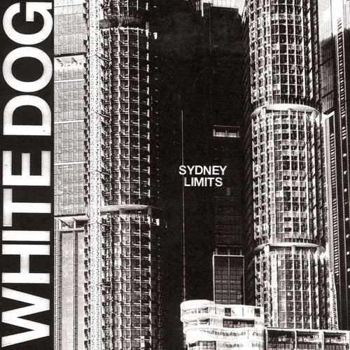 the album cover for White Dog - Sydney Limits