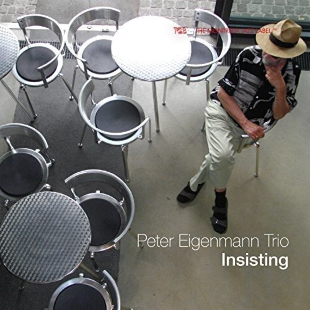 the album cover for Peter Eigenmann Trio - Insisting