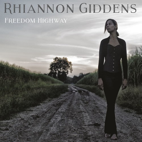the album cover for Rhiannon Giddens - Freedom Highway