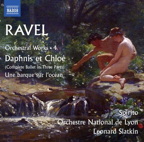 the album cover for Ravel / Orchestre National De Lyon / Slatkin - Maurice Ravel: Orchestral Works, Vol. 4