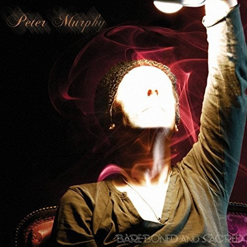 the album cover for Peter Murphy - Bare-boned & Sacred