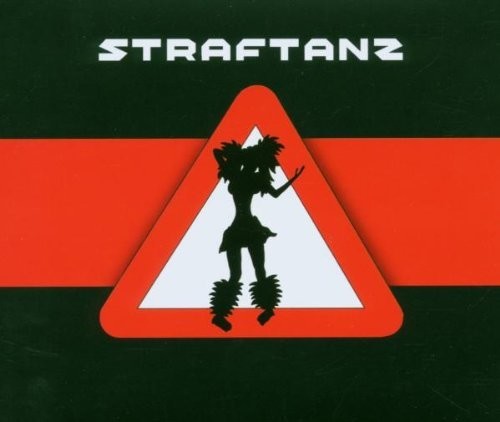 the album cover for Straftanz - Straftanz