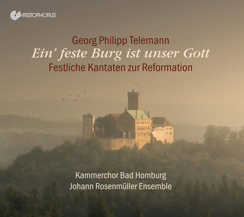 the album cover for Telemann / Johann Rosenmuller Ensemble - Georg Philipp Telemann: Ein feste Burg ist unser Gott
